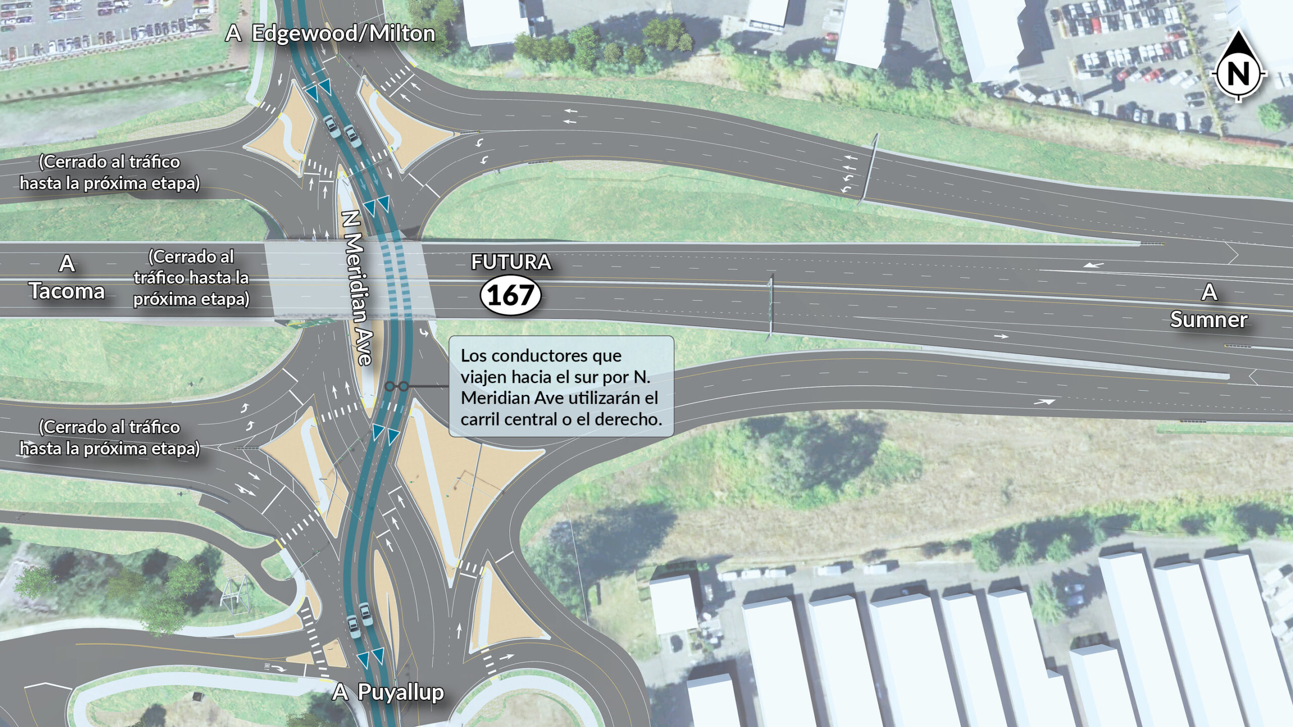 Los automovilistas que viajen hacia el sur por North Meridian Avenue desde Edgewood y Milton utilizarán el carril central o el derecho en dirección a Puyallup.