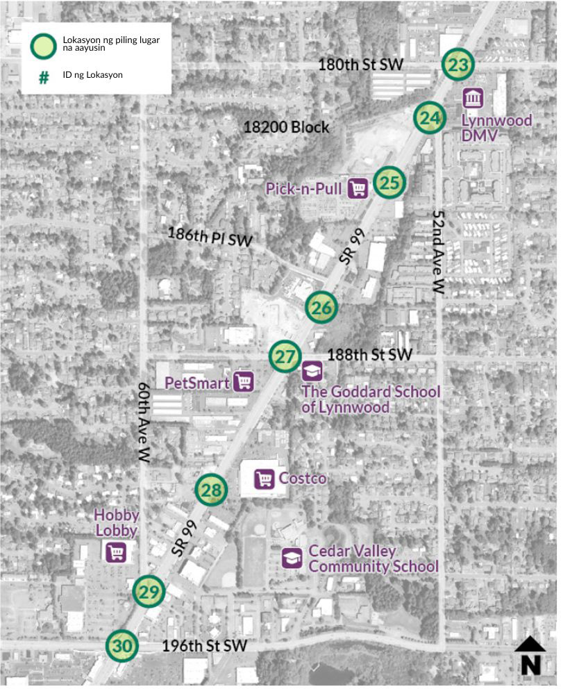 Ipinapakita ng mapa ang seksiyon ng SR 99 study area mula 180th Street Southwest hanggang 2100 Block. Tampok sa kahabaan ng corridor ang Lynnwood DMV, Pick-n-Pull, PetSmart, Hobby Lobby, The Goddard School of Lynnwood, Costco, at Cedar Valley Community School. Matatagpuan sa kahabaan ng daan ng SR 99 ang pitong piling lugar na aayusin.