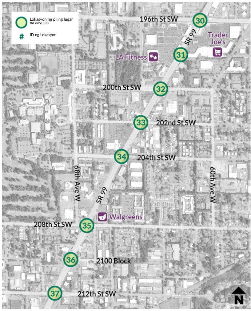 Ipinapakita ng mapa ang seksiyon ng SR 99 study area mula 196th Street Southwest hanggang 212th Street Southwest. Tampok sa kahabaan ng corridor ang LA Fitness, Trader Joe’s, at Walgreens. Matatagpuan sa kahabaan ng daan ng SR 99 ang walong piling lugar na aayusin. 